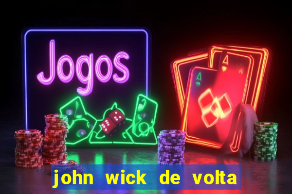 john wick de volta ao jogo download